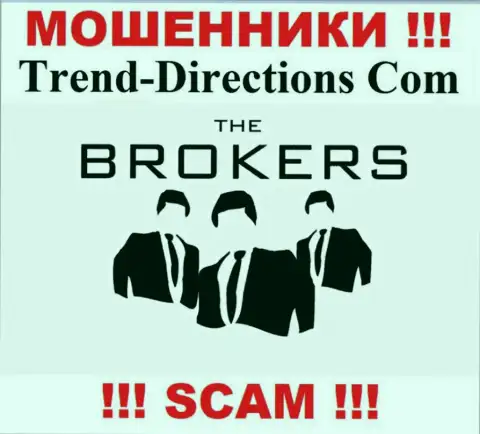 Trend Directions обувают людей, орудуя в области Broker