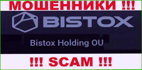 Юридическое лицо, владеющее мошенниками Bistox - Bistox Holding OU