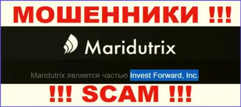 Компания Маридутрикс Ком находится под руководством компании Invest Forward, Inc.