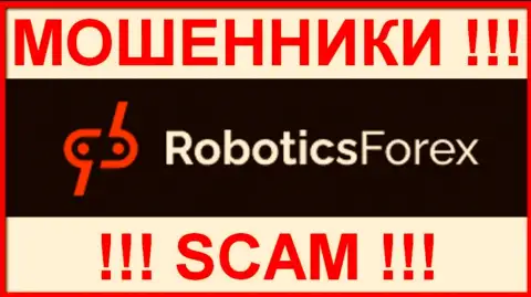 Robotics Forex - это ОБМАНЩИК ! SCAM !!!