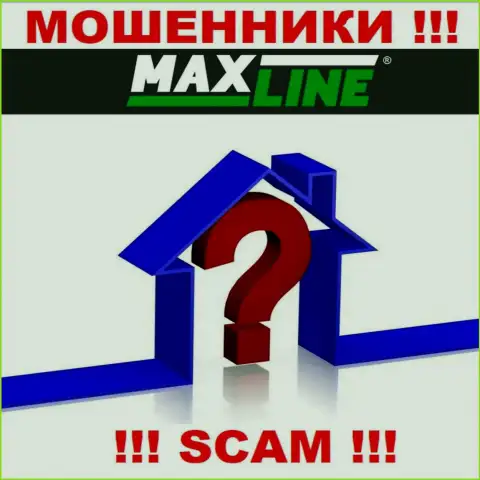 MaxLine выманивают вклады людей и остаются безнаказанными, юридический адрес регистрации не представляют