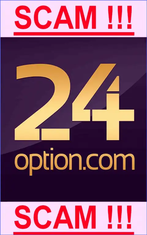 24 Option - ЖУЛИКИ !!! SCAM !!!