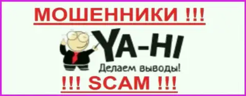 Я-Хи - это РАЗВОДИЛЫ !!! SCAM !!!